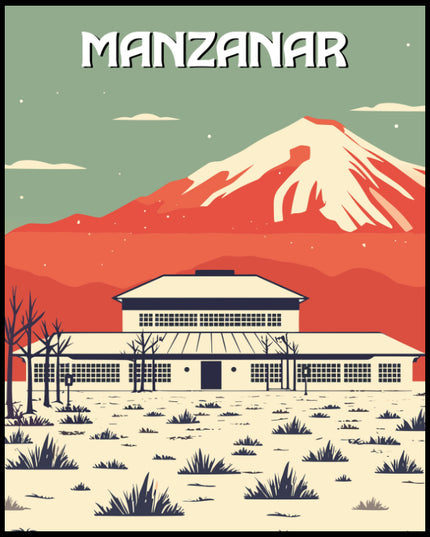 Ein Poster von einer stilisierten Darstellung des Manzanar National Memorial mit einem Berg im Hintergrund.